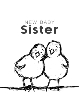 New Baby Sister