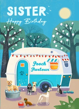 Sister Happy Birthday dog parlour