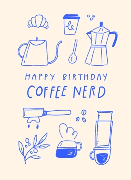 Happy Birthday Coffee Nerd