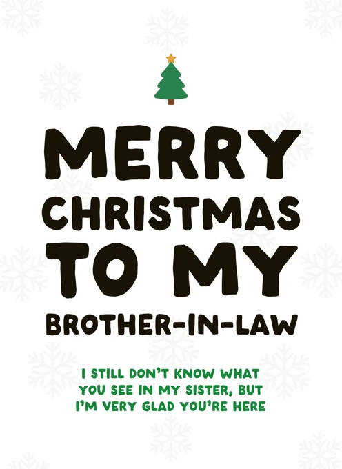 Merry Christmas Brother-in-Law