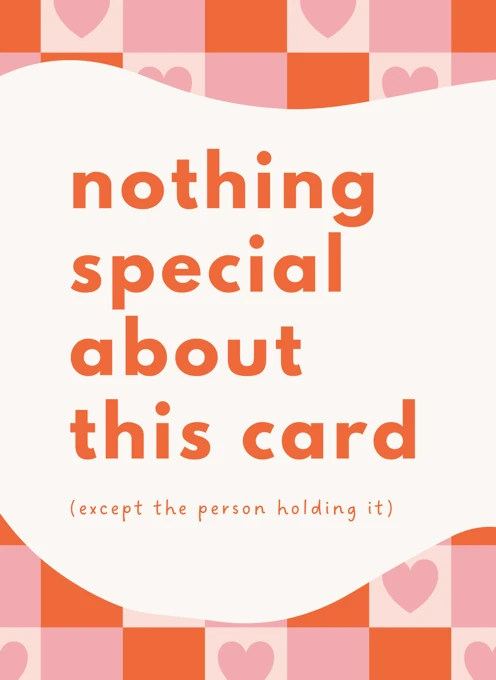 Nothing Special About It