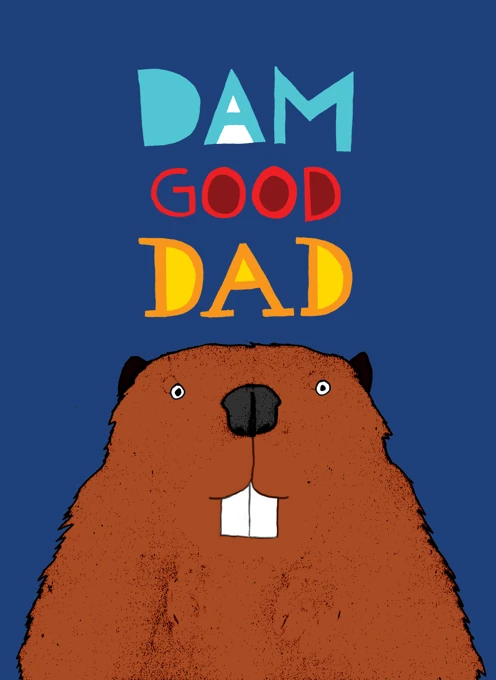 Dam Good Dad - Beaver Card Design