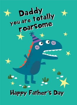 Daddy You're Roarsome