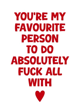You're My Favourite Person