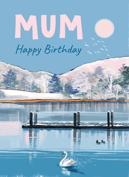 Mum Happy Birthday Lakeside Scene