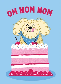 Om Nom Nom Dog & Cake