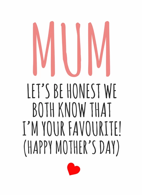 Mum: I'm Your Favourite