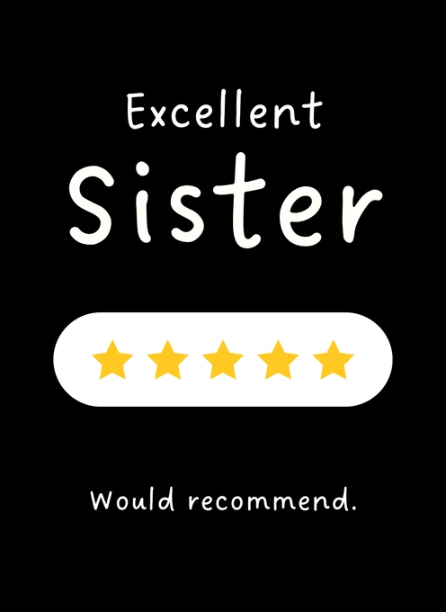 Excellent Sister