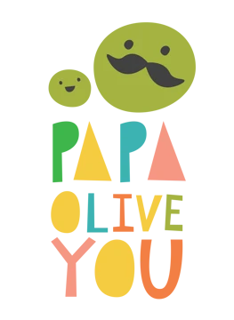 Papa Olive Love You