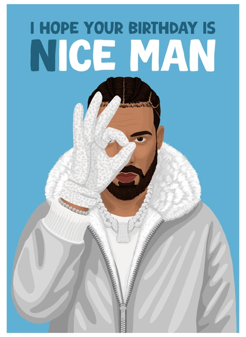 Drake - I Hope Your Birthday Is Nice Man