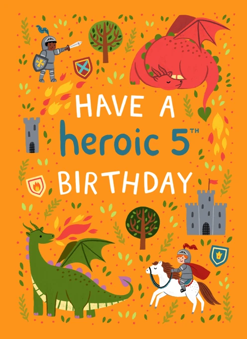Have a Heroic 5th Birthday - Knights & Dragons