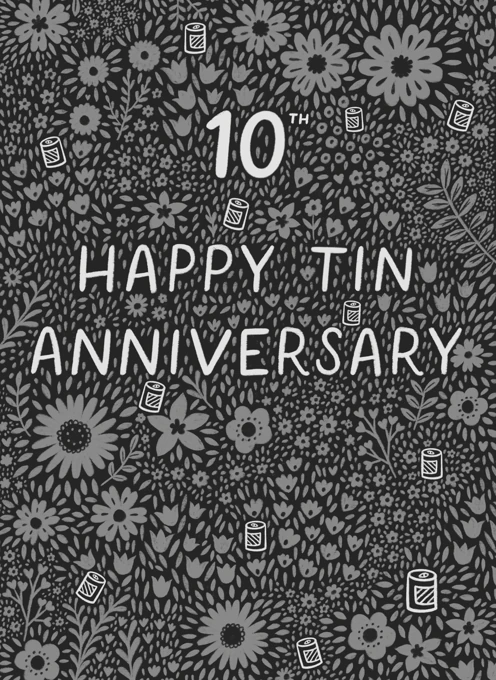Happy 10th Tin Wedding Anniversary
