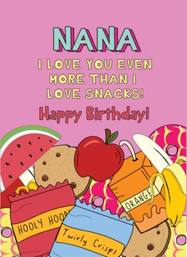 Nana I Love You More Than Snacks
