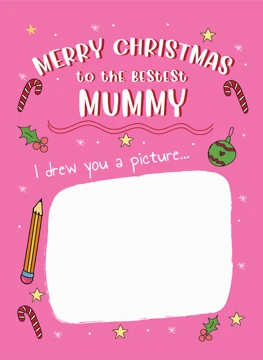 Merry Christmas to the Bestest Mummy