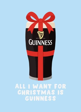 All I Want for Christmas is Guinness