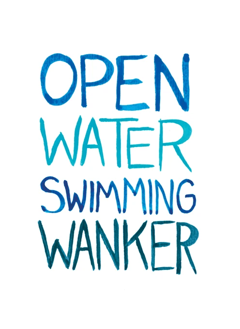 Open Water Swimming Wanker
