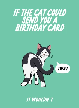 If Your Cat Could Birthday Card