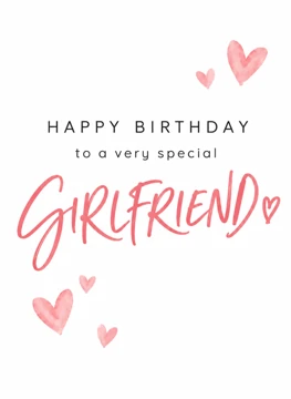 Happy Birthday to a Very Special Girlfriend