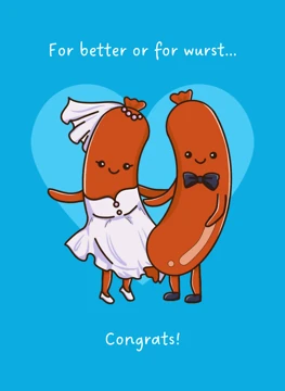 For Better or For Wurst