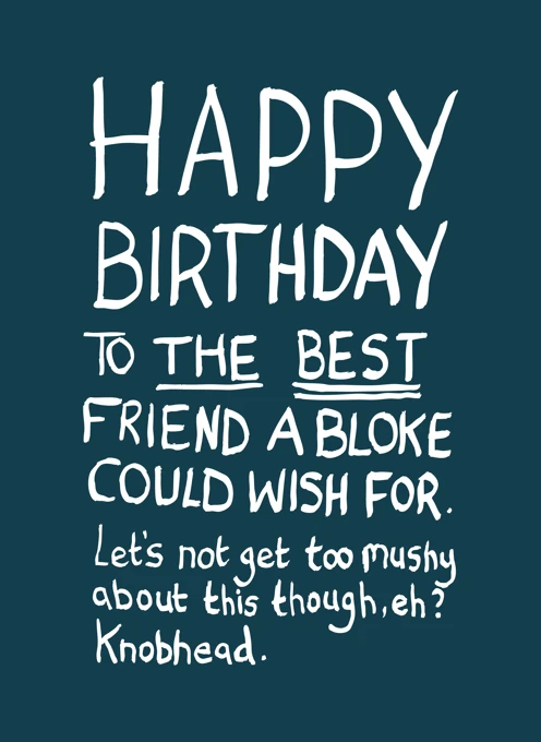 Happy Birthday Best Bloke Friend