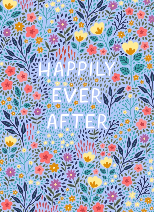 Happily Ever After - Wedding