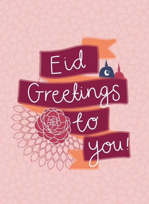 Eid Greetings to You