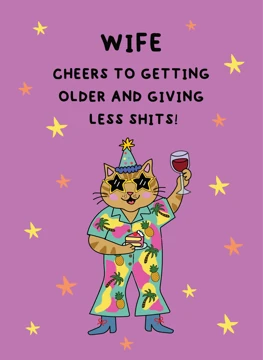 Wife Cheers to Getting Older