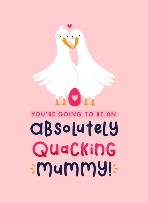 Absolutely Quacking Mummy to be