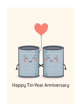 Happy Tin-Year Anniversary