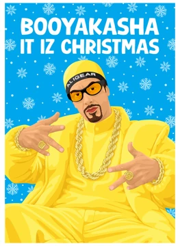 Booyakasha It Iz Christmas - Ali G