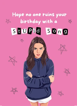 Hope No One Ruins Your Birthday