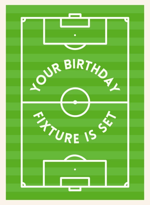 Your Birthday Fixture Is Set
