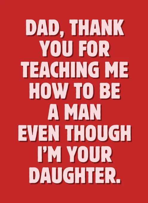 Teaching Me How to Be a Man