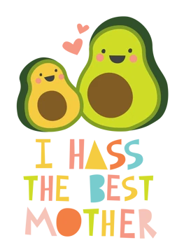 I hass the best mother