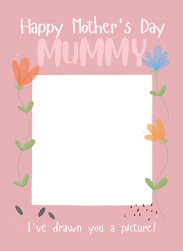Happy Mother's Day Mummy - Drawing Card