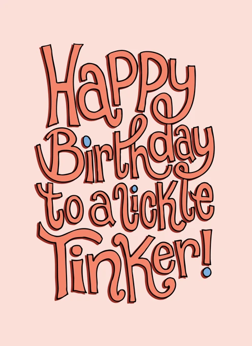 Happy Birthday Tinker!