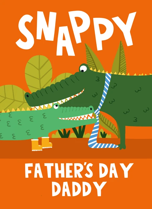 Snappy Father's Day Daddy