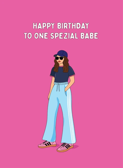 Happy Birthday to One Spezial Babe