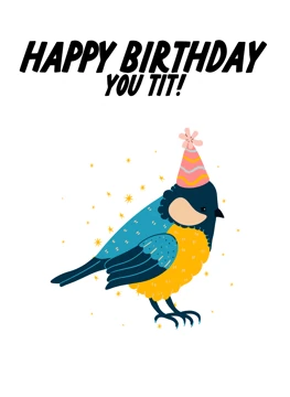 Birthday tit