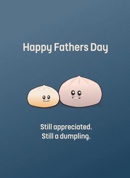 Still a dumpling