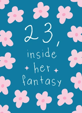 23 Inside Her Fantasy - Swiftie Birthday Card
