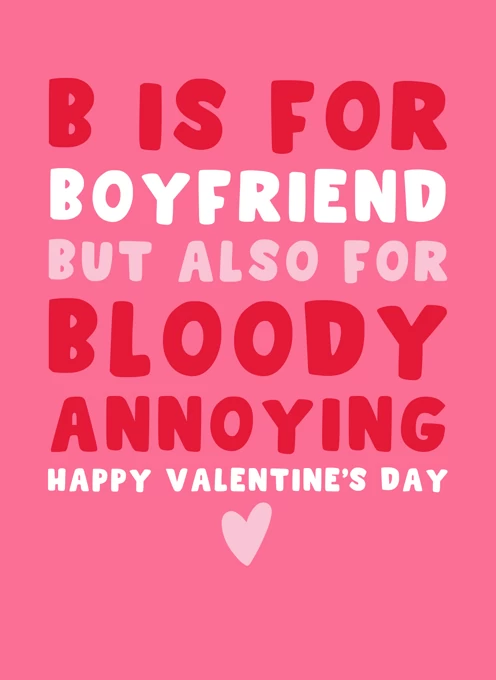 B is for Boyfriend