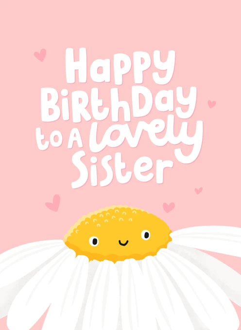 Happy Birthday to a Lovely Sister