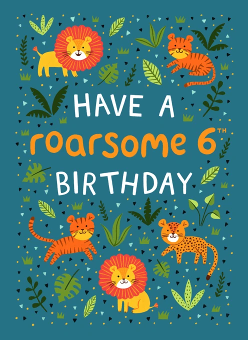 Roarsome 6th Birthday - Lions, Tigers & Leopards