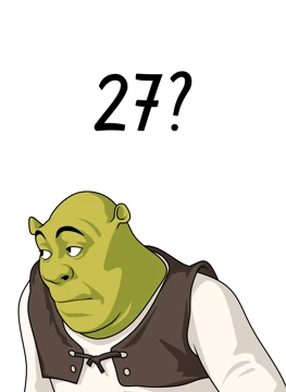 27? Shrek-inspired humour