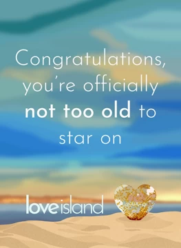 Not Too Old for Love Island