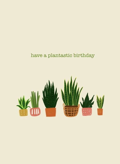 Have a Plantastic Birthday