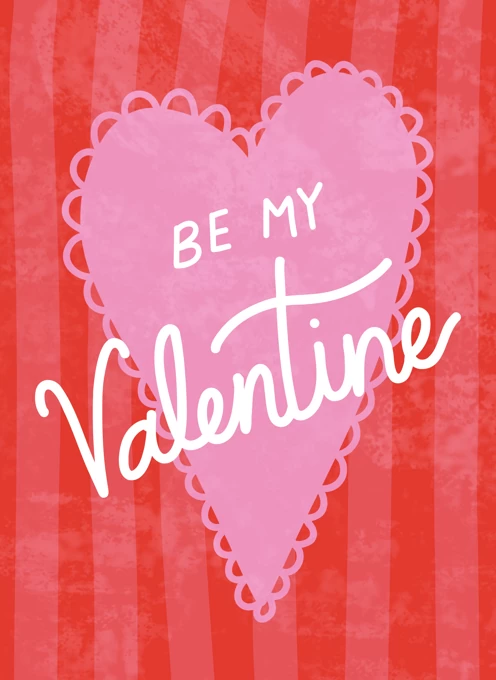 Be My Valentine