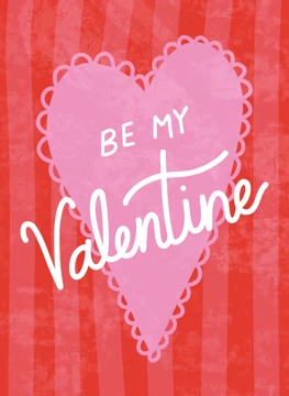Be My Valentine