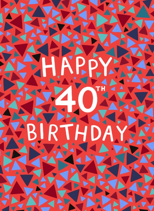 Geometric Happy 40th Birthday